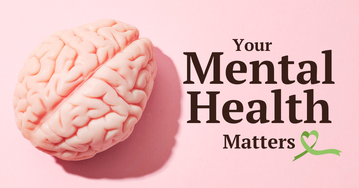 Your Mental Health Matters